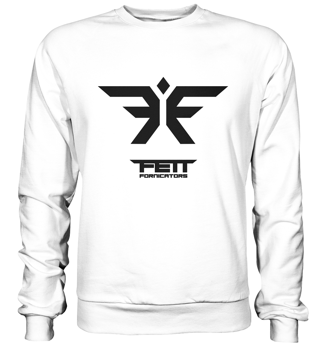 FETT FORNICATORS - Basic Sweatshirt