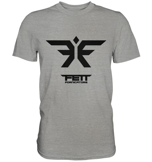 FETT FORNICATORS - Basic Shirt